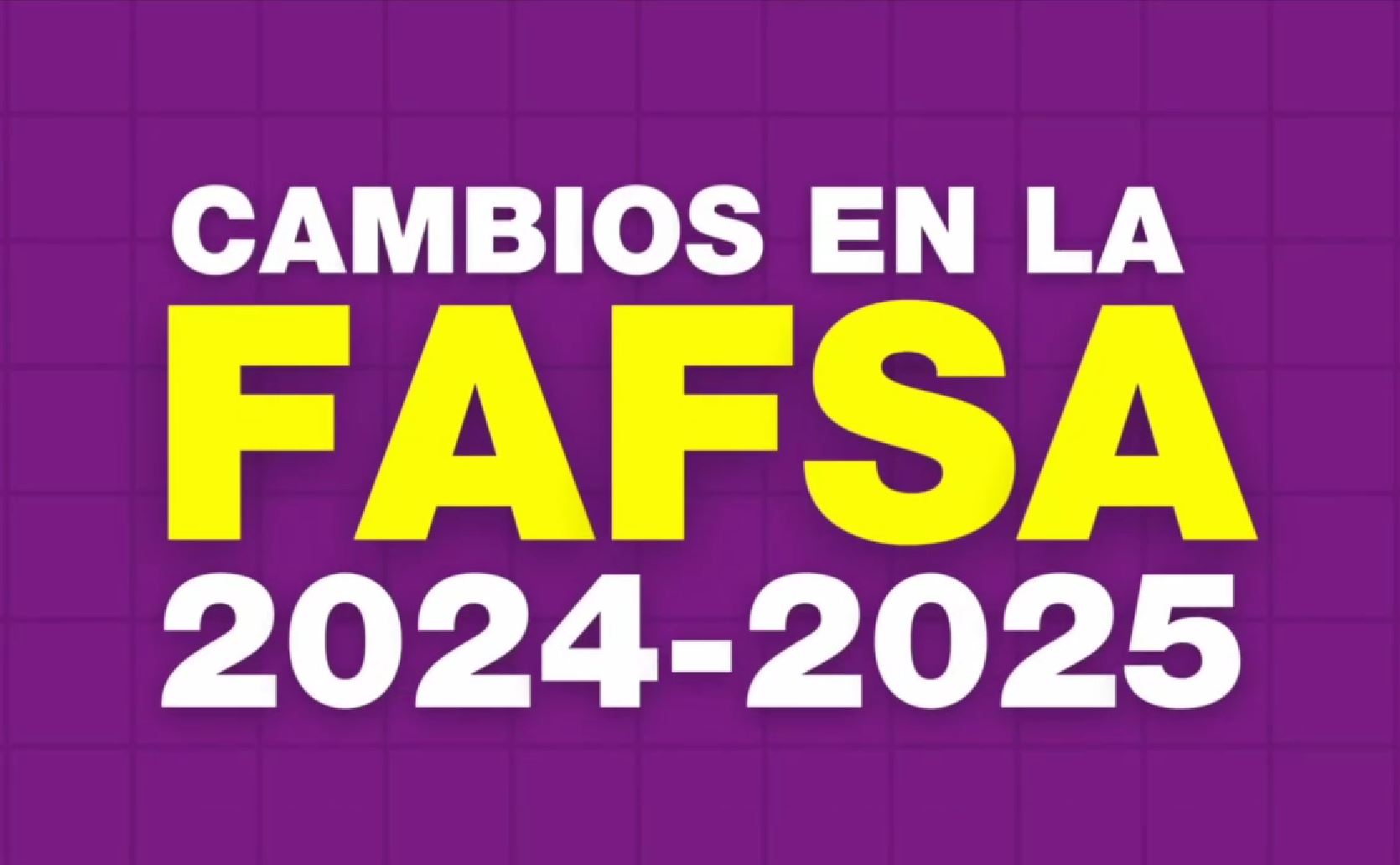 Prep Rate Para Los Cambios Que Vienen En La Fafsa Ucb